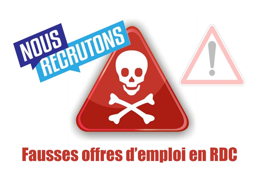Fausses offres d’emploi en RDC, Comment les reconnaitre et les éviter les arnaques ?