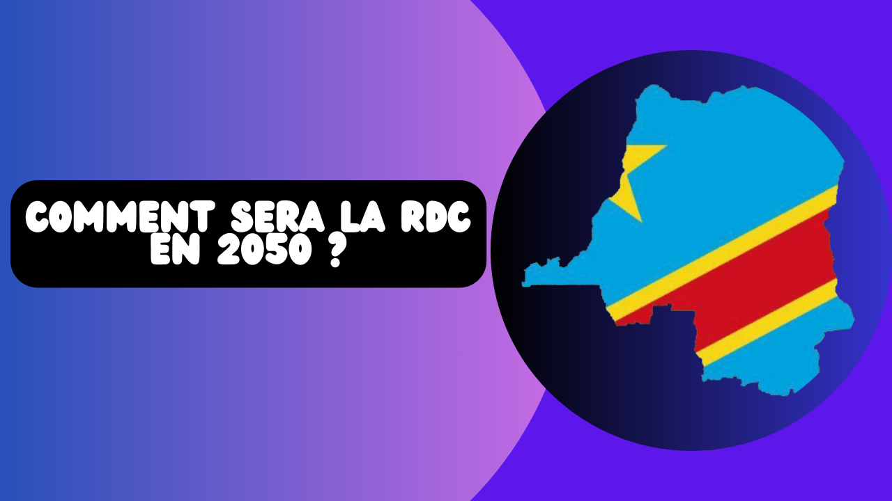 Comment sera la RDC en 2050 ?